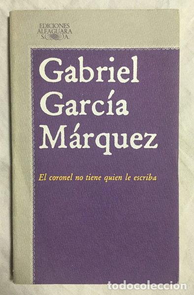 Libros: El coronel no tiene quien le escriba- 9788420421216