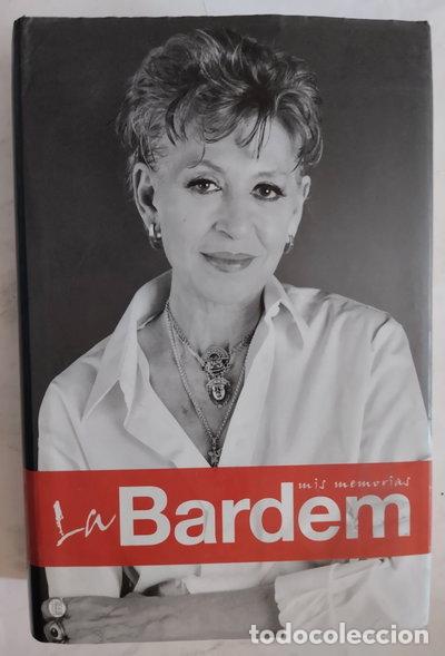 B&uuml;cher: La Bardem. Mis memorias- 9788401305337