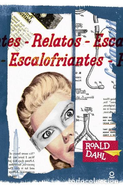 Libros: Relatos escalofriantes- 9788491220596