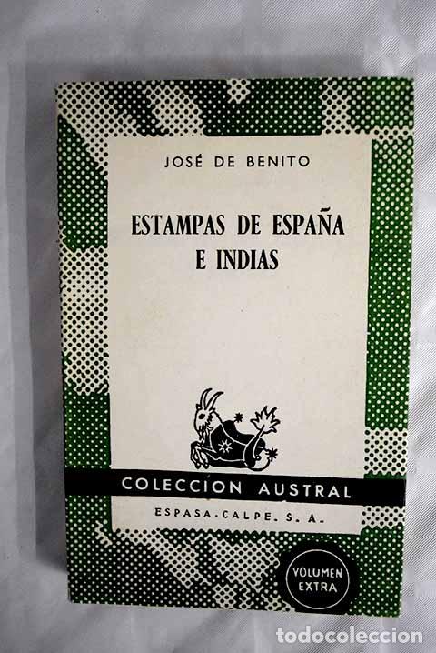 Libros: Estampas de Espa&ntilde;a e Indias.- Benito, Jos&eacute; de