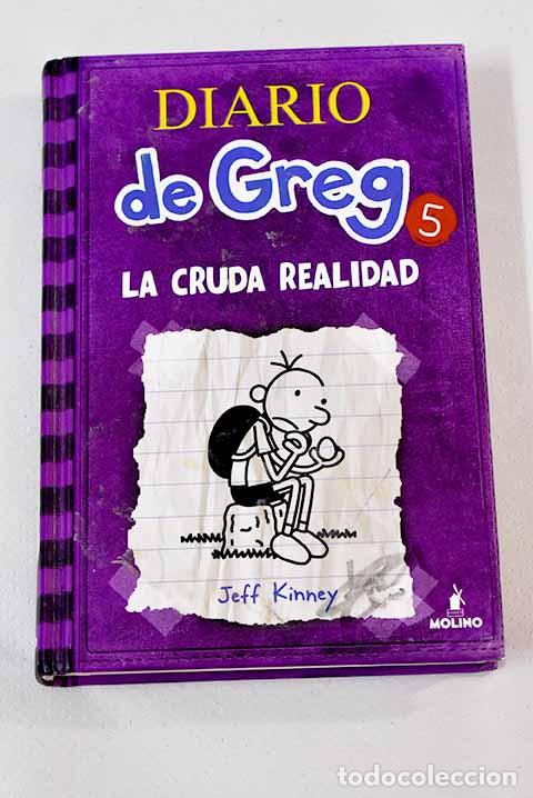 Libros: La cruda realidad: Kinney, Jeff.- Kinney, Jeff