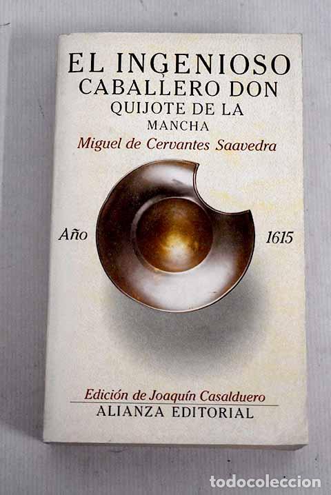 Libros: El ingenioso caballero Don Quijote de la Mancha (1605), tomo II.- Cervantes Saavedra, Miguel de