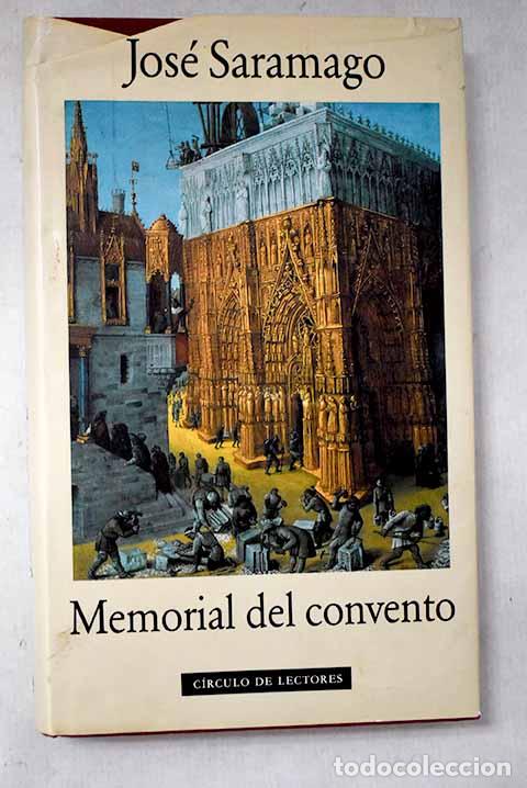 B&uuml;cher: Memorial del convento.- Saramago, Jos&eacute;