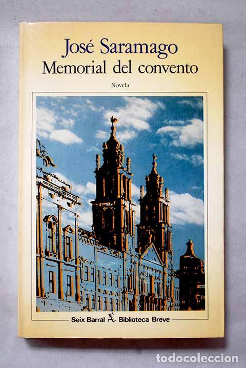 Libri di seconda mano: Memorial del convento.- Saramago, Jos&eacute;