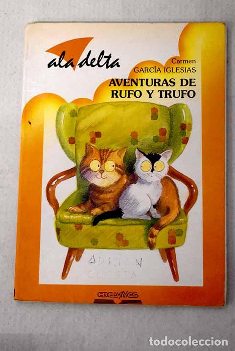 Libri di seconda mano: Aventuras de Rufo y Trufo.- Garc&iacute;a Iglesias, Carmen