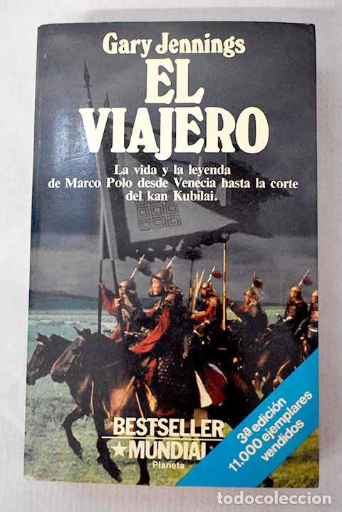 Libri di seconda mano: El viajero: Jennings, Gary.- Jennings, Gary