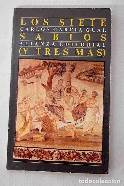 Libros: Los siete sabios (y tres m&aacute;s).- Garc&iacute;a Gual, Carlos