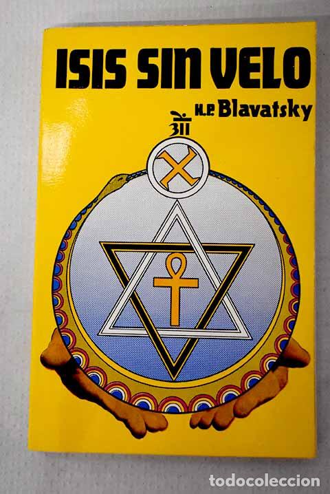 Libros: Isis sin velo, Tomo IV.- Blavatsky, H. P.
