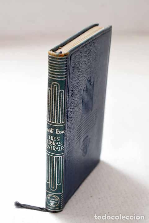 books: Una casa de mu&ntilde;ecas ; El pato salvaje ; Un enemigo del pueblo.- Ibsen, Henrik