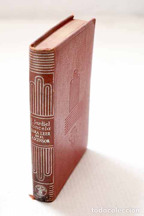 books: Para leer mientras sube el ascensor: (Selecci&oacute;n de escritos breves).- Jardiel Poncela, Enrique