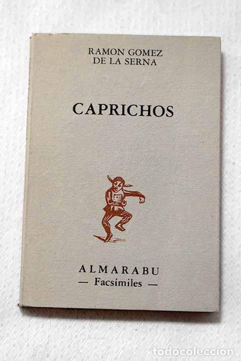 books: Caprichos: G&oacute;mez de la Serna, Ram&oacute;n.- G&oacute;mez de la Serna, Ram&oacute;n