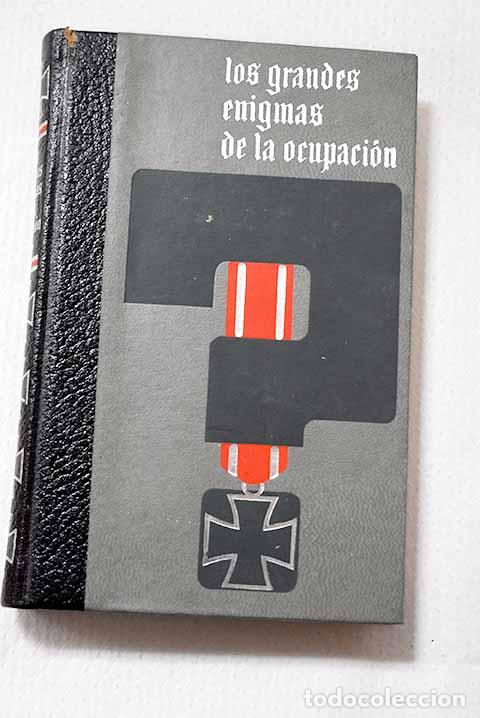 books: Los grandes enigmas de la ocupaci&oacute;n, Tomo II.- Dumont, Jean
