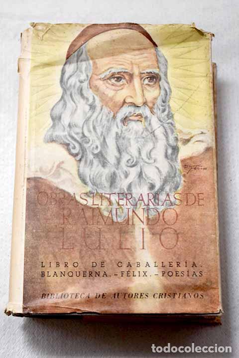 books: Obras literarias: LLull, Ram&oacute;n.- LLull, Ram&oacute;n