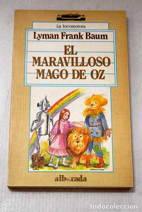Libros: El maravilloso Mago de Oz.- Baum, Frank