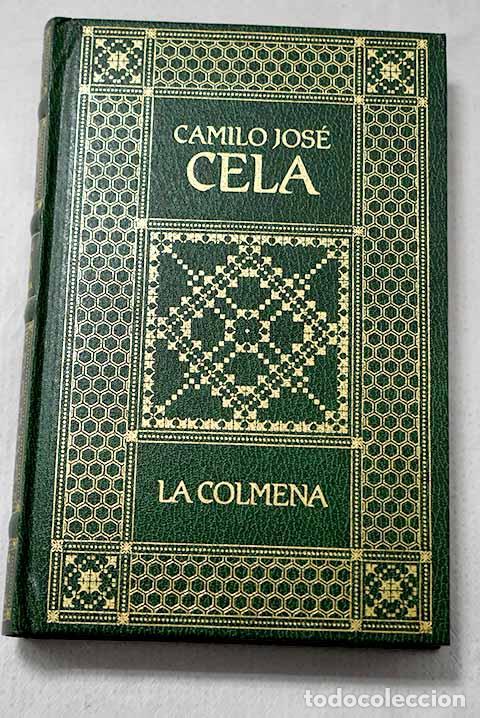 Libros: La colmena: Cela, Camilo Jos&eacute;.- Cela, Camilo Jos&eacute;
