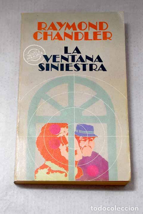Livros em segunda m&atilde;o: La ventana siniestra.- Chandler, Raymond