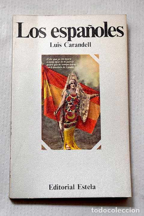 Livros em segunda m&atilde;o: Los espa&ntilde;oles: Carandell, Luis.- Carandell, Luis