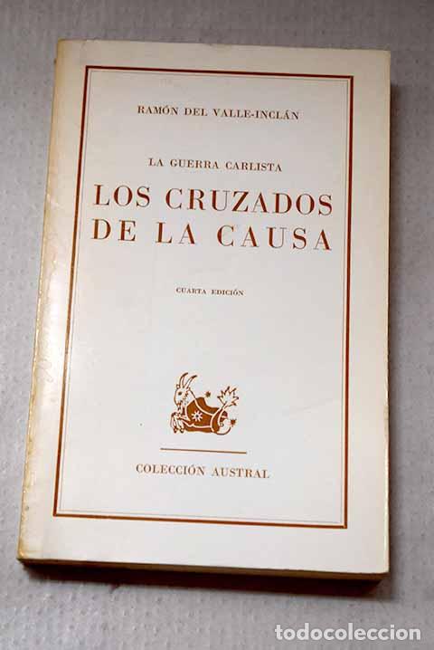 Livros em segunda m&atilde;o: Los cruzados de la causa.- Valle-Incl&aacute;n, Ram&oacute;n del