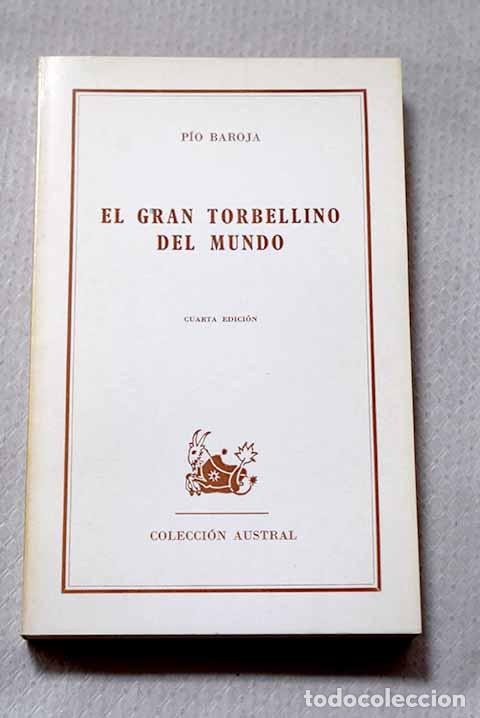 Livros em segunda m&atilde;o: El gran torbellino del mundo.- Baroja, P&iacute;o