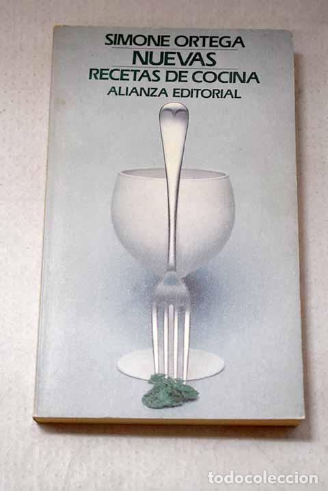 Livres: Nuevas recetas de cocina.- Ortega, Simone