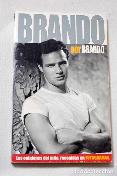 Livres: Brando por Brando: : Comunicaci&oacute;n y Publicaciones.