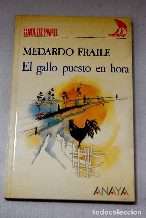 books: EL gallo puesto en hora.- Fraile, Medardo