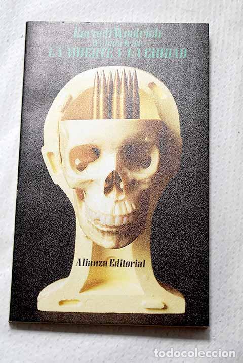 B&uuml;cher: La muerte y la ciudad.- Woolrich, Cornell