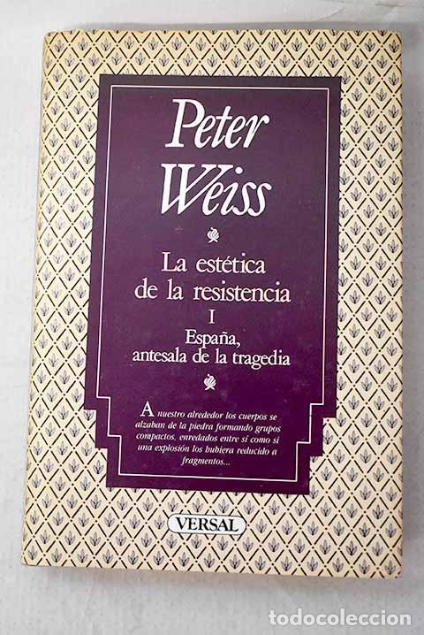 Livros em segunda m&atilde;o: La est&eacute;tica de la resistencia, Tomo I.- Weiss, Peter