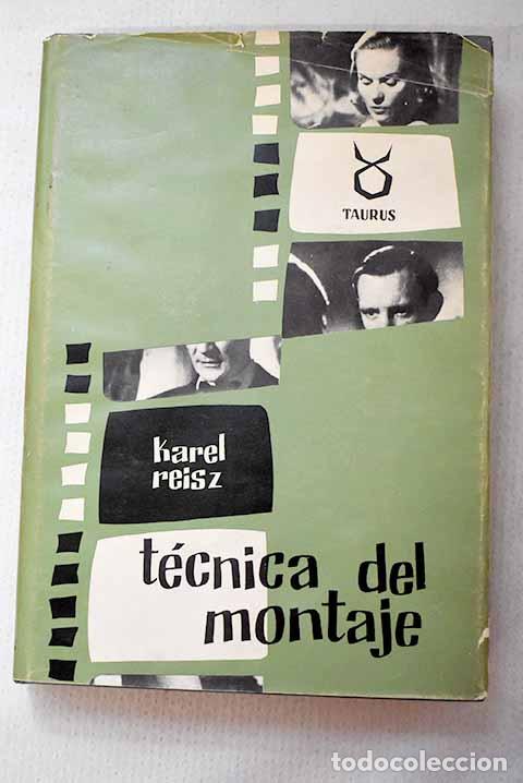 Livros em segunda m&atilde;o: T&eacute;cnica del montaje: Reisz, Karel.- Reisz, Karel