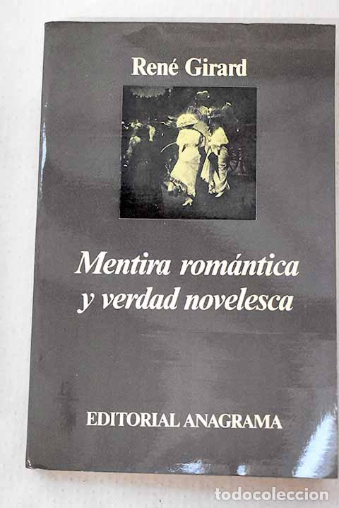 Livros em segunda m&atilde;o: Mentira rom&aacute;ntica y verdad novelesca.- Girard, Ren&eacute;