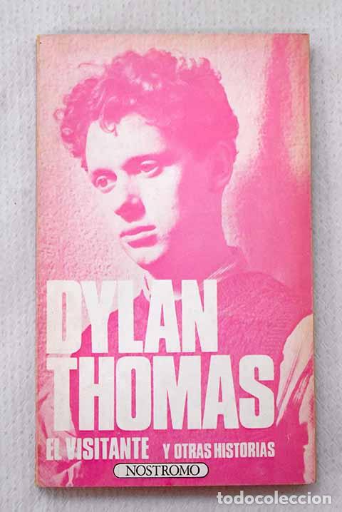 Livros em segunda m&atilde;o: El visitante y otras historias.- Thomas, Dylan
