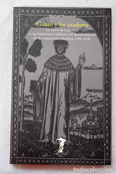 Livros em segunda m&atilde;o: Giotto y los oradores.- Baxandall, Michael