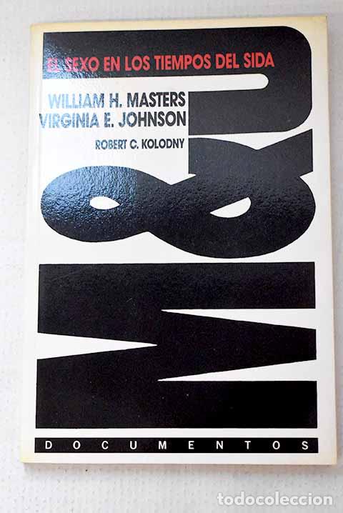 Libros: El sexo en los tiempos del SIDA.- Masters, William H.