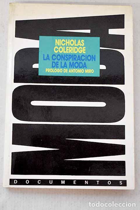 Libros: La conspiraci&oacute;n de la moda.- Coleridge, Nicholas