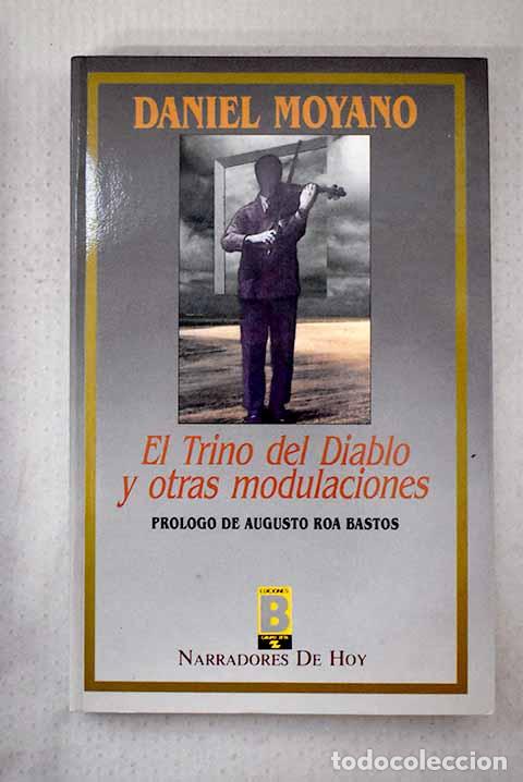 Livres: El trino del diablo y otras modulaciones.- Moyano, Daniel