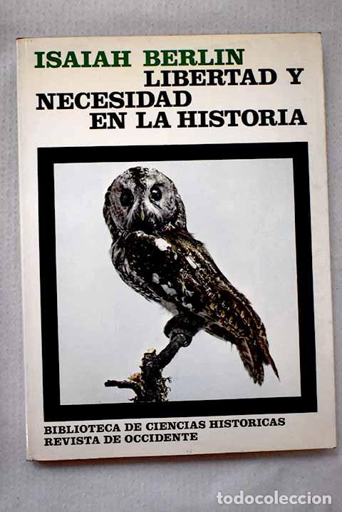 Livres: Libertad y necesidad en la Historia.- Berlin, Isaiah