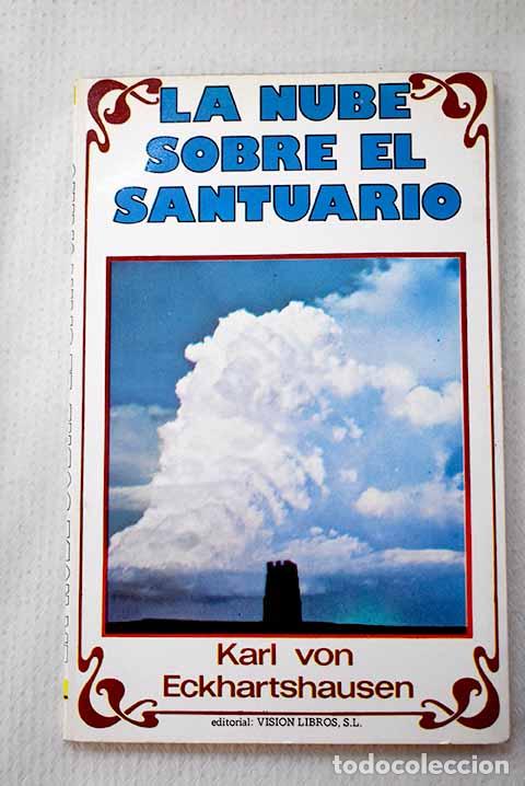 Livres: La nube sobre el santuario o Algo que no sospecha la orgullosa filosof&iacute;a de nuestro siglo