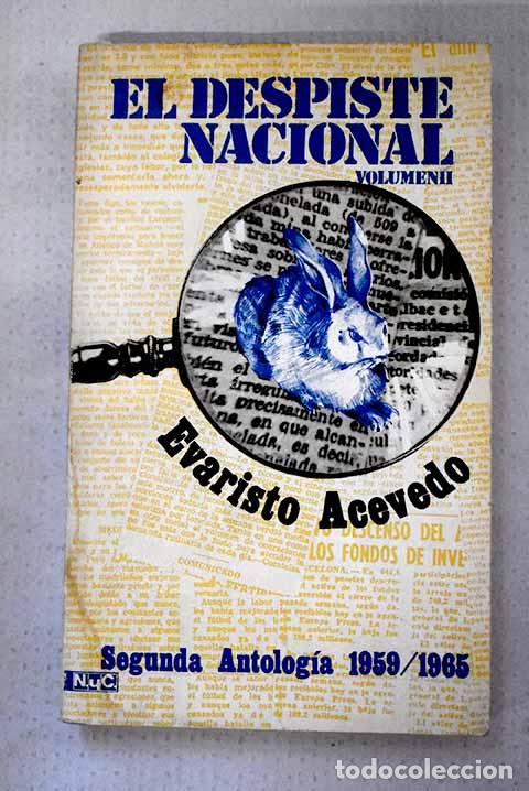 Libri di seconda mano: El despiste nacional, Tomo II.- Acevedo, Evaristo