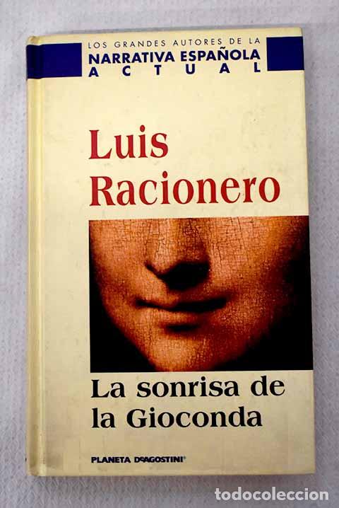B&uuml;cher: La sonrisa de la Gioconda: memorias de Leonardo.- Racionero, Luis