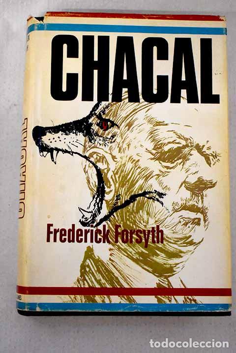 B&uuml;cher: Chacal: Forsyth, Frederick.- Forsyth, Frederick