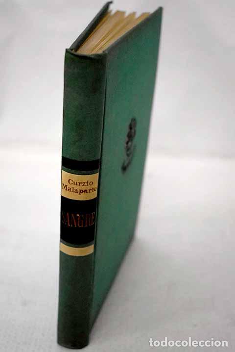 Libros: Sangre: Malaparte, Curzio.- Malaparte, Curzio
