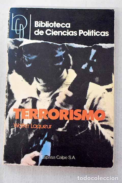Libros: Terrorismo: Laqueur, Walter.- Laqueur, Walter