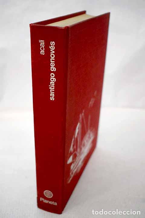 Libri di seconda mano: Acali: Genov&eacute;s, Santiago.- Genov&eacute;s, Santiago
