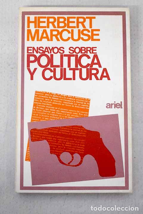 Libri di seconda mano: Ensayos sobre pol&iacute;tica y cultura.- Marcuse, Herbert