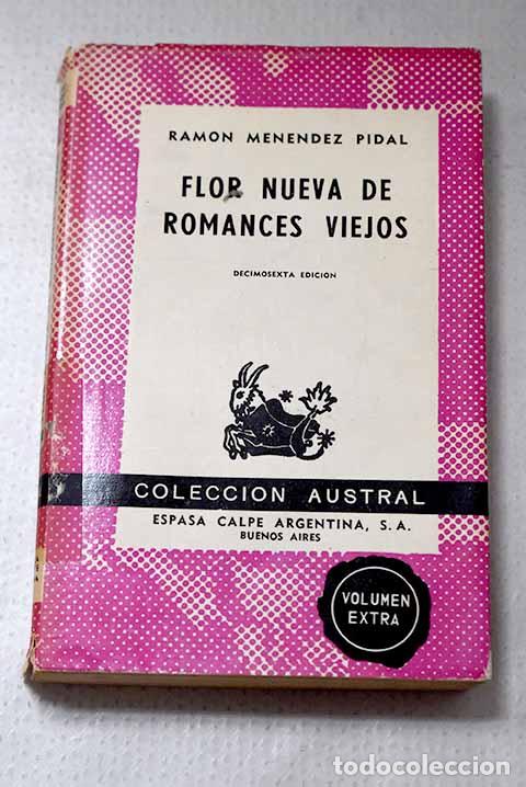 Libri di seconda mano: Flor nueva de romances viejos