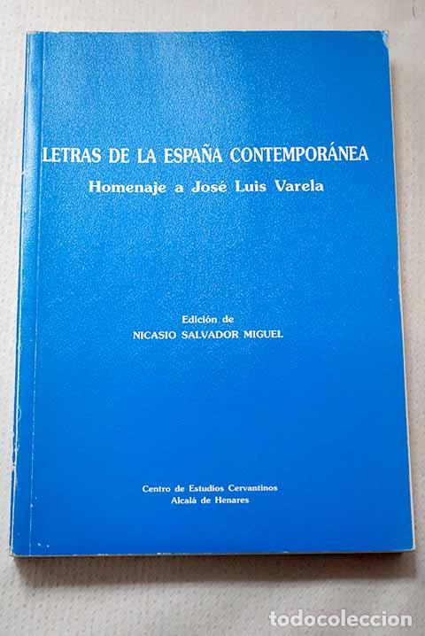 Livres: Letras de la Espa&ntilde;a contempor&aacute;nea: homenaje a Jos&eacute; Luis Varela