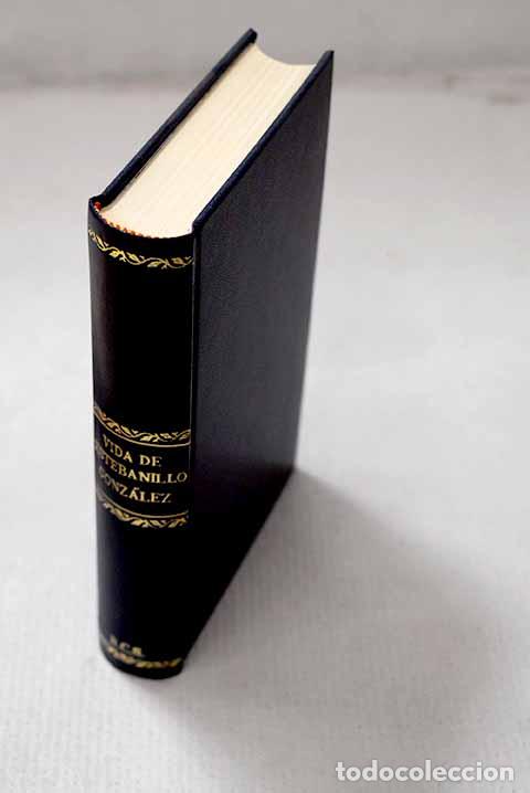 Libri di seconda mano: La vida y hechos de Estebanillo Gonz&aacute;lez