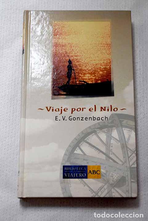 Libros: Viaje por el Nilo: Gonzenbach, E. V..- Gonzenbach, E. V.