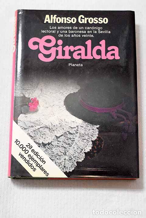 Libros: Giralda: novela rom&aacute;ntica.- Grosso, Alfonso
