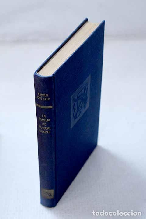Libros: La familia de Pascual Duarte.- Cela, Camilo Jos&eacute;